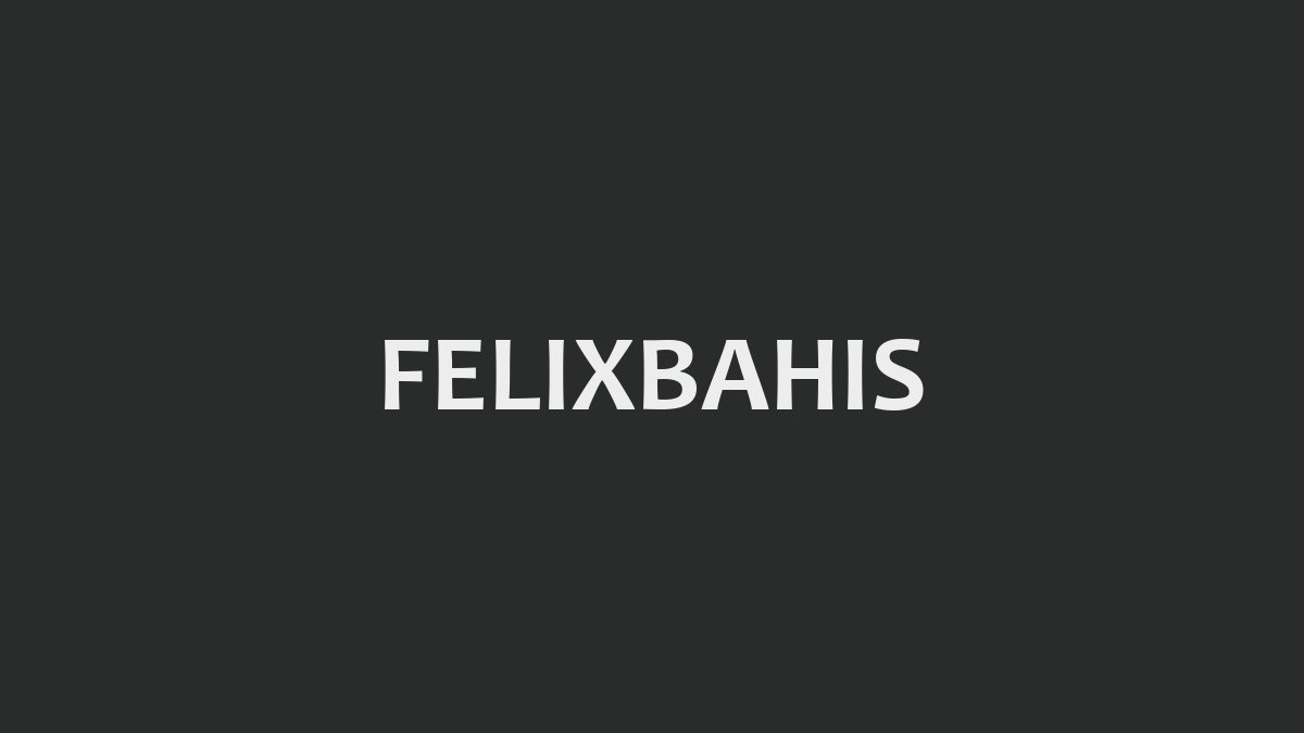 FelixBahis